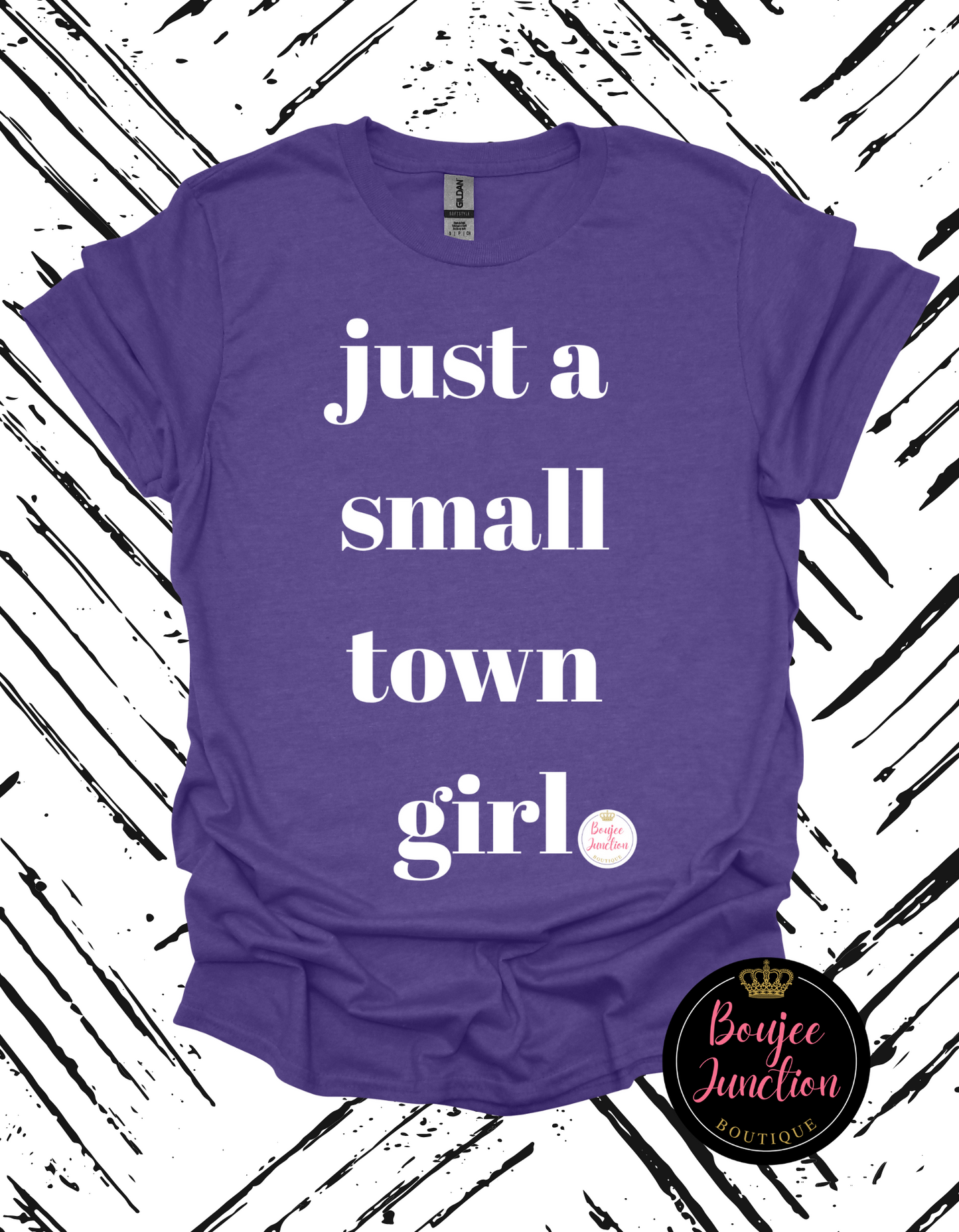 Just a Small Town Girl Tee