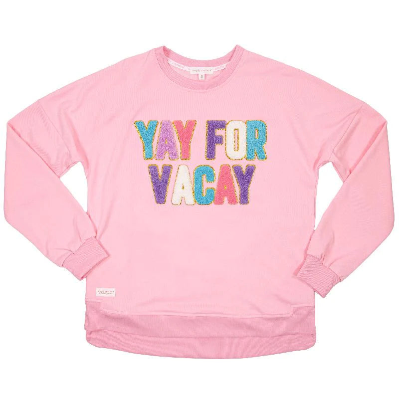 Yay For Vacay Crew Long Sleeve T-Shirt