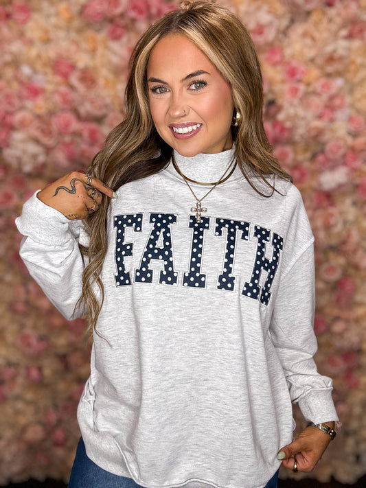 Polka Dot Faith Mock Neck Sweatshirt